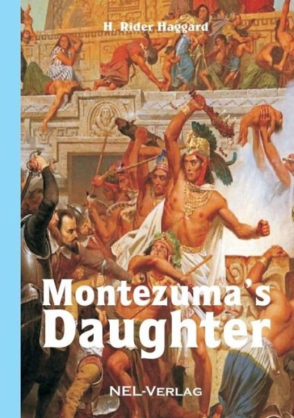 Cover for Henry Rider Haggard · Montezuma's Daughter (Paperback Book) (2019)