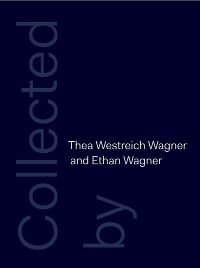 Cover for Christine Macel · Collected by Thea Westreich Wagner and Ethan Wagner (Hardcover bog) (2015)