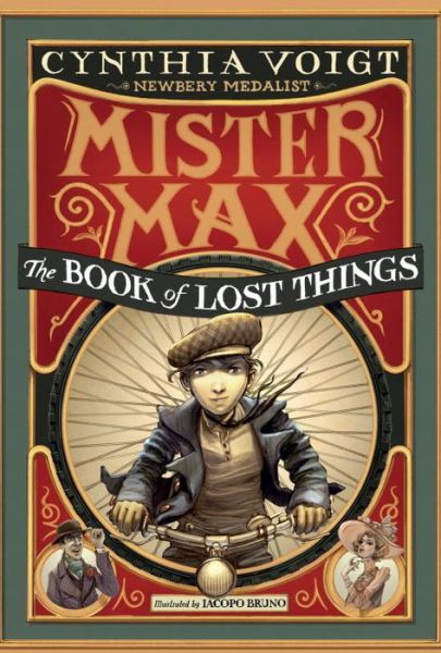 Cover for Cynthia Voigt · Mister Max: the Book of Lost Things: Mister Max 1 (Paperback Book) [Dgs Rep edition] (2014)