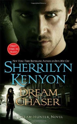 Cover for Sherrilyn Kenyon · Dream Chaser - Dream-Hunter Novels (Paperback Bog) (2008)