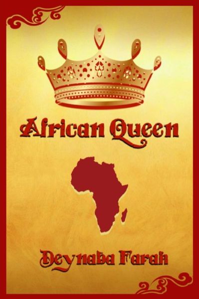 Cover for Deynaba Farah · African Queen (Paperback Book) (2019)