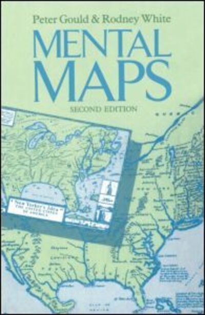 Mental Maps - Peter Gould - Books - Taylor & Francis Ltd - 9780415084826 - April 17, 1986