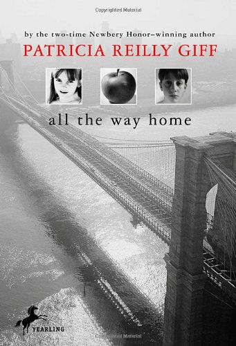 Cover for Patricia Reilly Giff · All the Way Home (Paperback Book) [Reprint edition] (2003)