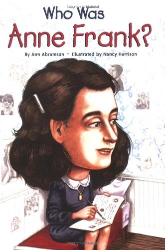 Cover for Ann Abramson · Who Was Anne Frank? - Who Was? (Pocketbok) [Ill edition] (2007)