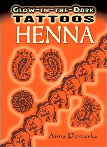 Cover for Anna Pomaska · Glow-In-The-Dark Tattoos Henna - Dover Tattoos (Paperback Book) [Stk edition] (2009)