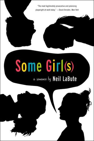 Cover for Neil LaBute · Some Girl (s) (Paperback Book) [Main edition] (2005)