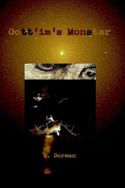 Cover for S. Dorman · Gott'im's Monster (Paperback Book) (2009)