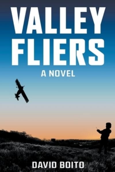 Cover for David Boito · Valley Fliers (Paperback Book) (2022)