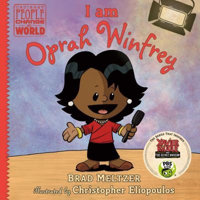Cover for Brad Meltzer · I am Oprah Winfrey - Ordinary People Change the World (Hardcover Book) (2021)