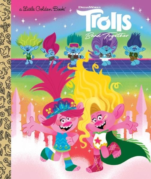 Cover for David Lewman · Trolls Band Together Little Golden Book (DreamWorks Trolls) (Bog) (2023)