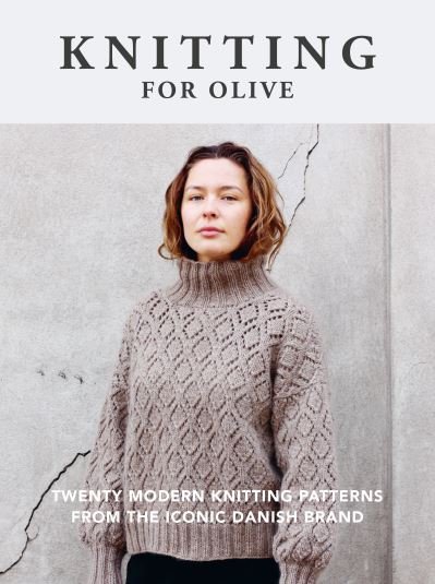 Cover for Interweave · Knitting for Olive (Book) (2023)