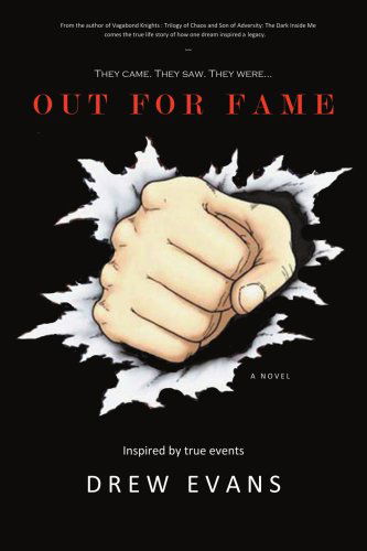 Cover for Andrew Glick · Out for Fame: They Came. They Saw. They Were¿ (Paperback Book) (2008)