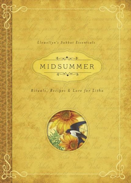 Cover for Deborah Blake · Midsummer: Rituals, Recipes &amp; Lore for Litha - Llewellyn's Sabbat Essentials (Pocketbok) (2015)