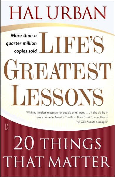 Cover for Hal Urban · Life's Greatest Lessons: 20 Things That Matter (Paperback Book) [Ed edition] (2003)