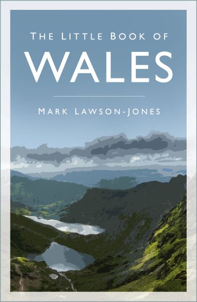 Cover for Revd Mark Lawson-Jones · The Little Book of Wales (Paperback Book) (2022)