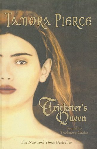 Cover for Tamora Pierce · Trickster's Queen (Aliane) (Innbunden bok) (2005)
