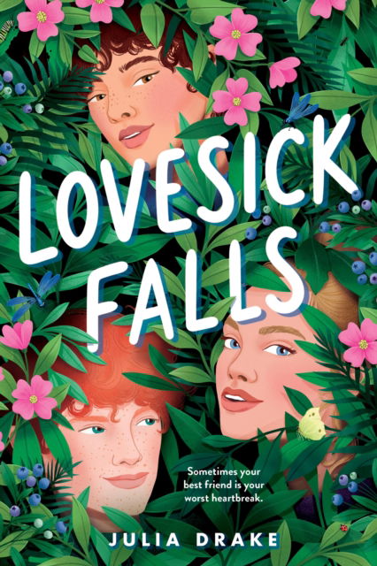 Cover for Julia Drake · Lovesick Falls (Hardcover Book) (2025)