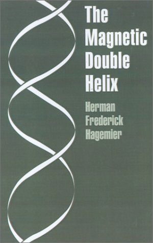 Cover for Herman  Frederick Hagemier · The Magnetic Double Helix, III (Innbunden bok) (2001)