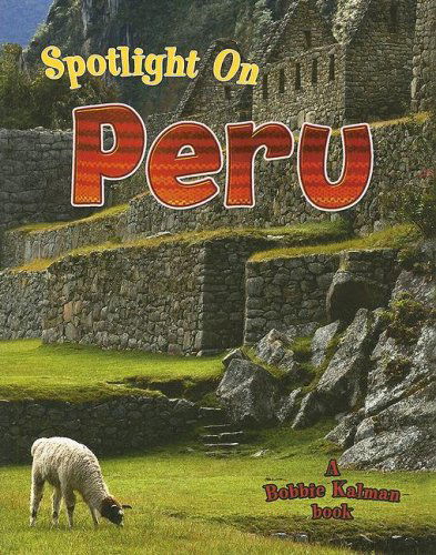 Cover for Robin Johnson · Spotlight on Peru - Spotlight on my Country (Paperback Book) (2008)