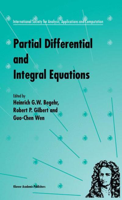 Cover for International Society for Analysis Applications and Computation · Partial Differential and Integral Equations - International Society for Analysis, Applications and Computation (Innbunden bok) [1999 edition] (1998)
