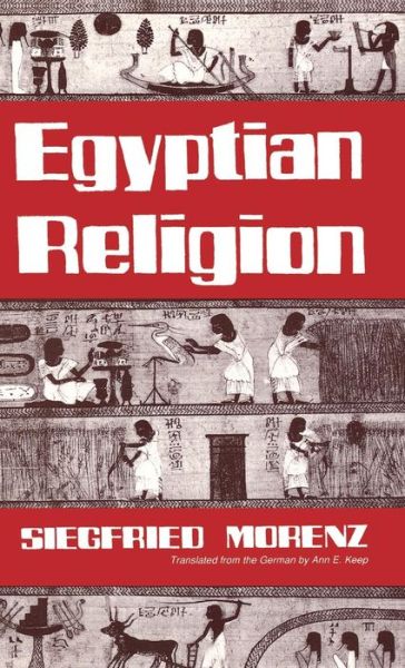 Cover for Siegfried Morenz · Egyptian Religion (Hardcover Book) (1973)