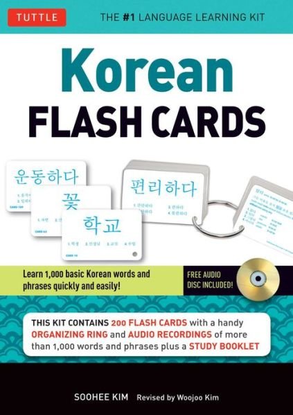 Cover for Soohee Kim · Korean Flash Cards Kit: Learn 1,000 Basic Korean Words and Phrases Quickly and Easily! (Hangul &amp; Romanized Forms) Downloadable Audio Included (Bok) [Book and Kit with CD edition] (2015)