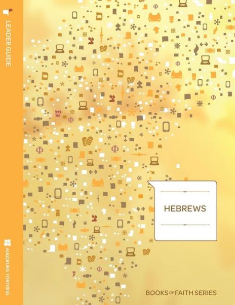 Cover for Janet M Corpus · Hebrews Leader Guide; Books of Faith Series (Paperback Book) (2010)