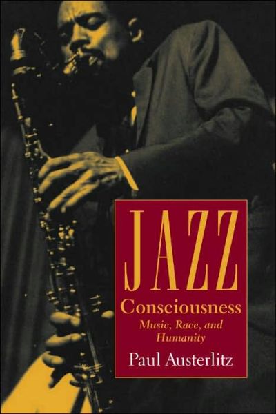 Cover for Paul Austerlitz · Jazz Consciousness (Paperback Book) (2005)