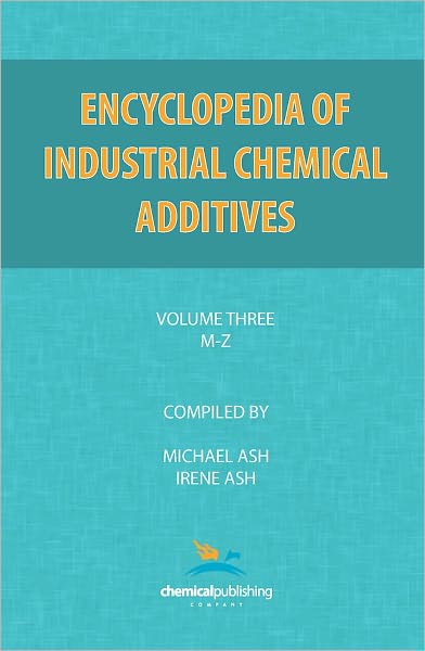 Cover for Michael Ash · Encyclopedia of Industrial Additives, Volume 3 (Paperback Book) (1985)