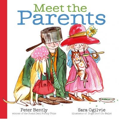 Meet the Parents - Peter Bently - Livros - Simon & Schuster Ltd - 9780857075826 - 2 de janeiro de 2014