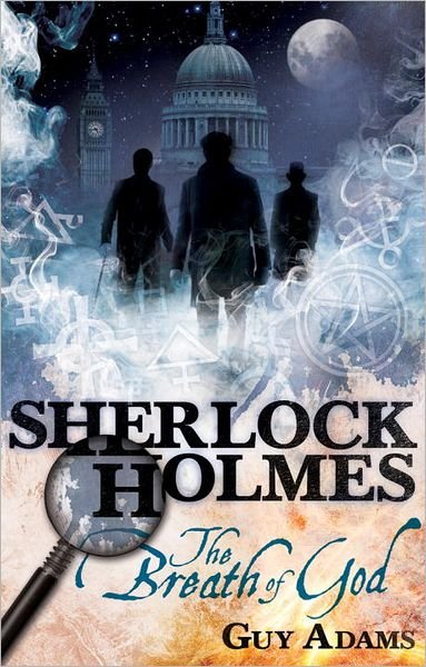 Cover for Guy Adams · Sherlock Holmes: The Breath of God - Sherlock Holmes (Paperback Bog) (2011)