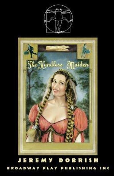 Cover for Jeremy Dobrish · The Handless Maiden (Taschenbuch) (2010)