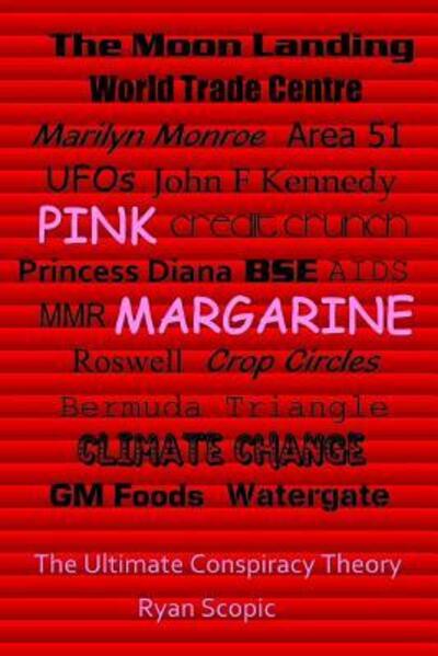 Cover for Ryan Scopic · Pink Margarine : The Ultimate Conspiracy Theory (Paperback Book) (2012)
