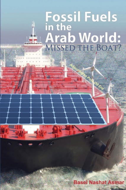 Cover for Basel Asmar · Fossil Fuels in the Arab World (Paperback Book) (2022)