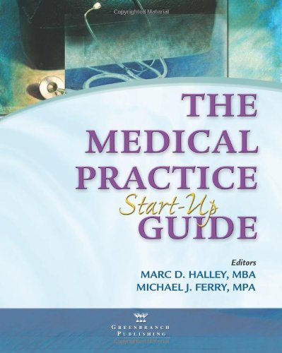 Cover for Mpa · The Medical Practice Start-up Guide (Pocketbok) (2008)