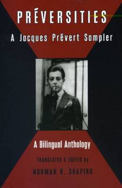 Cover for Jacques Prevert · Preversities: A Jacques Prevert Sampler (Paperback Book) (2010)