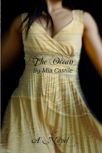 Cover for Mia Castile · The Ocean (Taschenbuch) (2011)