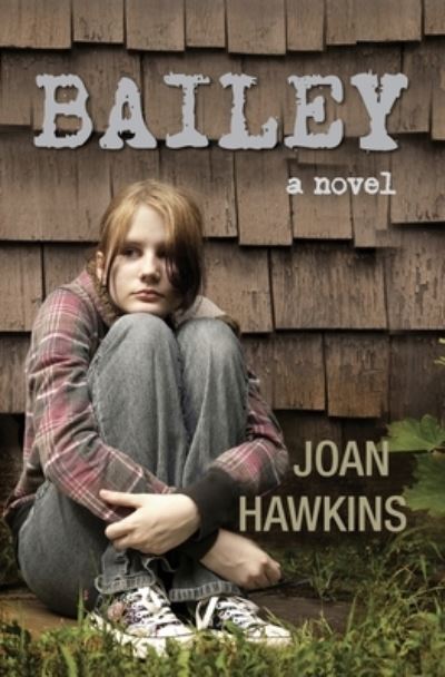 Cover for Joan Hawkins · Bailey (Paperback Book) (2012)