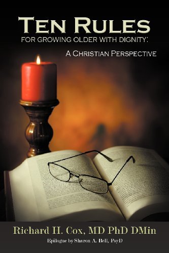 Cover for Richard H. Cox · Ten Rules for Growing Older with Dignity: A Christian Perspective (Paperback Book) (2012)