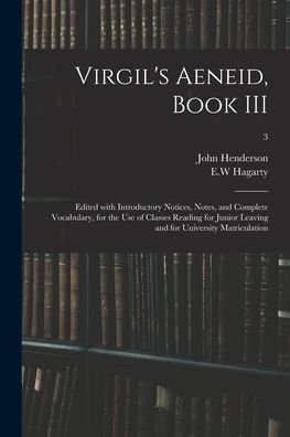 Cover for John Henderson · Virgil's Aeneid, Book III (Paperback Book) (2021)