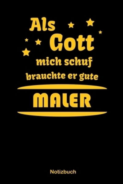 Cover for Anfrato Designs · Als Gott mich schuf brauchte er gute Maler (Paperback Book) (2019)