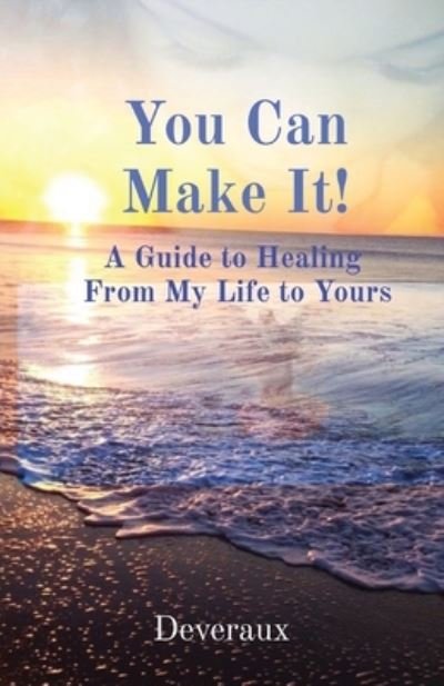 Cover for Deveraux · You Can Make It! (Paperback Book) (2022)