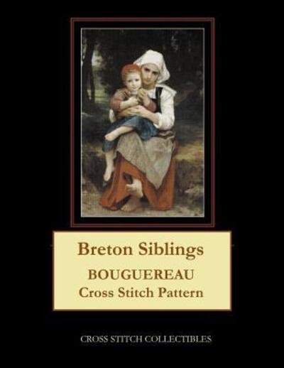 Cover for Cross Stitch Collectibles · Breton Siblings : Bouguereau Cross Stitch Pattern (Paperback Book) (2019)