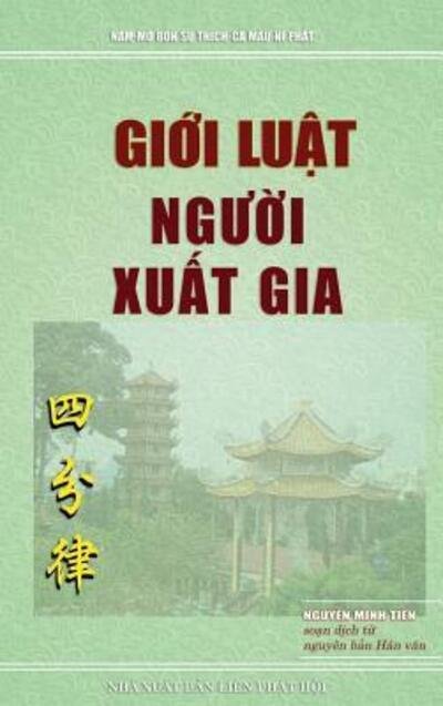 Cover for Nguy?n Minh Ti?n · Gi?i lu?t ng??i xu?t gia (Hardcover Book) (2019)