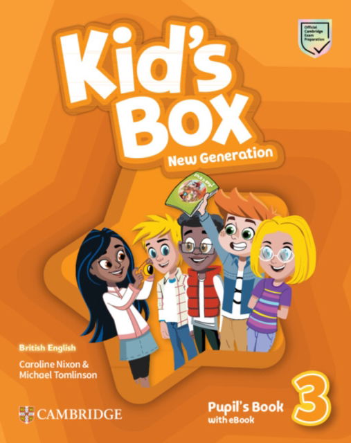 Cover for Caroline Nixon · Kid's Box New Generation Level 3 Pupil's Book with eBook British English - Kid's Box (N/A) (2023)