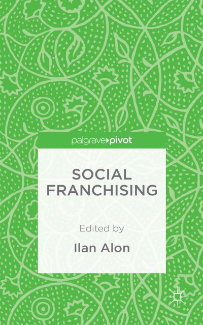 Cover for Ilan Alon · Social Franchising (Hardcover bog) (2014)