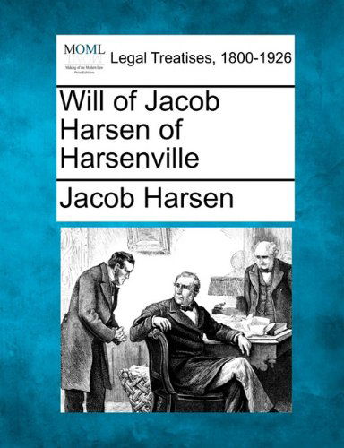 Cover for Jacob Harsen · Will of Jacob Harsen of Harsenville (Paperback Book) (2010)