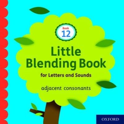 Cover for Oxford Editor · Little Blending Books for Letters and Sounds: Book 12 - Little Blending Books for Letters and Sounds (Paperback Bog) (2020)