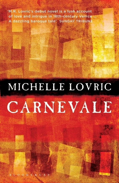 Cover for Michelle Lovric · Carnevale (Pocketbok) (2015)