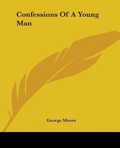Cover for George Moore · Confessions of a Young Man (Paperback Book) (2004)